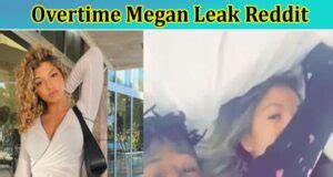 overtime mega leaks|Overtime Megan Porn Videos 